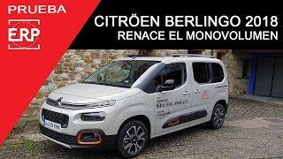 CITRÖEN BERLINGO M 2018. Prueba / Test / Review. Vuelven los Monovolumen.