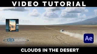 Clouds In The Desert / Tutorial / After Effects / PNG Clouds #tutorial #3d #vfx #cgi #aftereffects