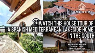 SPANISH MEDITERRANEAN LAKESIDE MANSION for SALE - House for Sale Near Nuvali, Philippines