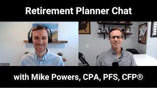 Retirement planner chat, with Mike Powers from Manuka Financial