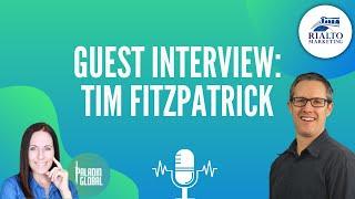 Tim Fitzpatrick - Rialto marketing - The 3 Fundamental Marketing Secrets You Need to Know