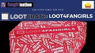 San Diego Comic Con 2016: Fangirl Lootcrate