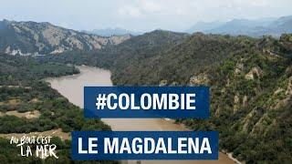 Le Magdalena - Colombie - Honda - Mompox - Au bout c'est la mer - Documentaire découverte - Complet