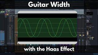 Guitar Width with the Haas Effect