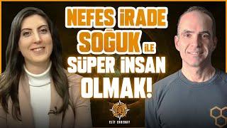 DEĞİŞİM BAŞLIYOR! Nefes, İrade, Soğuk! Wim Hof ile Güçlü Zihin, Güçlü Beden! | Elif Erdenay