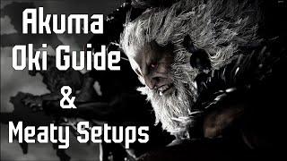 Akuma Oki Guide & Meaty Setups - Street Fighter 6