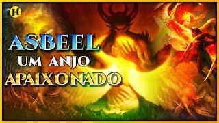 ASBEEL(Kesabel) O ANJO CAÍDO//O DESERTOR DE DEUS QUE SE APAIXONOU POR UMA MULHER [Anjos e demônios]