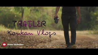 RATNAGIRI VLOGGER | TRAILER | VLOGS COMING SOON #konkanvlogs #ratnagiri #aneesmukadam