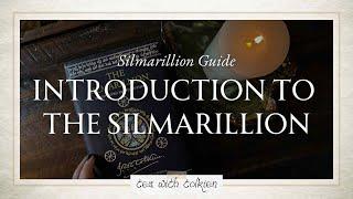 Introduction to The Silmarillion | Tea with Tolkien | Silmarillion Reader’s Guide pt. 2