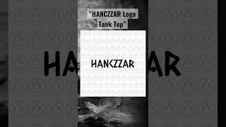 “HANCZZAR Logo Tank Top“ Shop Now At Hanczzar.com! #shorts #viral #shop #fashion #brand