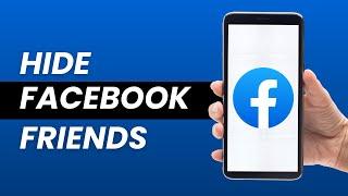 How to Hide Friends List on Facebook (2023)