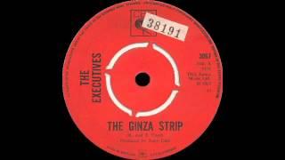 The Executives - The Ginza Strip