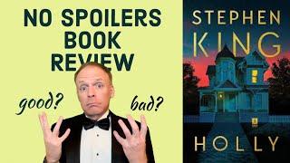 Stephen King's Holly | No Spoilers Book Review