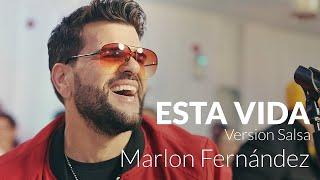 Marlon Fernández - Esta Vida (Official Video)