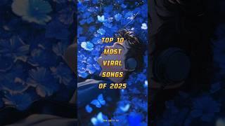Top 10 Most Viral Songs of 2025 | Trending Hits That Broke the Internet | Latest Music Chartbusters