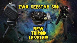 ZWO Seestar S50 - New Tripod Leveler!