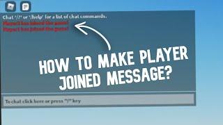 How to Make PLAYER JOINED MESSAGE? | Roblox Studio Tutorial