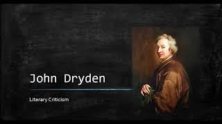 John Dryden - Literary Criticism