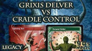 Grixis Delver vs Cradle Control [MTG Legacy]