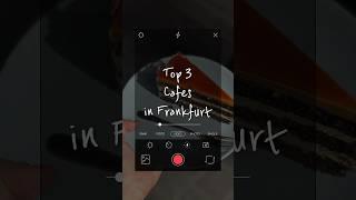 Top 3 Cafes in Frankfurt️ #프랑크푸르트카페 #프랑크푸르트여행 #독일여행
