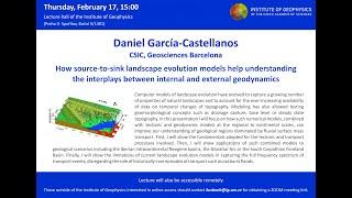 Daniel García-Castellanos: landscape evolution models and interplay of internal/external geodynamics