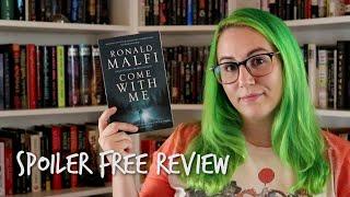 COME WITH ME by Ronald Malfi | Spoiler Free Review