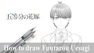 如何畫上杉風太郎 | How to draw Fuutarou Uesugi | 五等分的花嫁 | The Quintessential Quintuplets | 畫畫教學