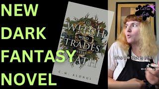 The Witch Who Trades with Death - New C. M. Alongi Novel