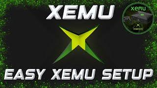 EASY XEMU Setup Guide - Original Xbox Emulator for PC!