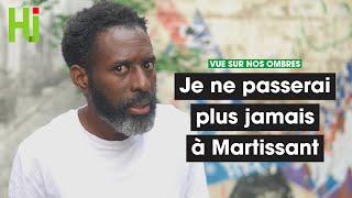 "Je ne passerai plus jamais à Martissant"