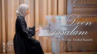 Deen Assalam | Ayisha Abdul Basith [OFFICIAL VIDEO]