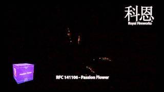 Passion Flower - RFC 141106 - Royal Fireworks