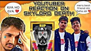 Desi Gamer React On Skylord Death  | Miss you Skylord 