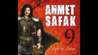 Ahmet Şafak - Azerbaycan Türkiye  [ © Official Audio ]