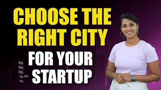 Top Cities That are Best For Startups | Business Startup Tips in 2022 | Varsha