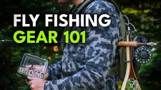 Fly Fishing Gear Essentials — What Every Beginner Needs to Start | Module 2, Section 1