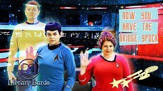 Now You Have The Bridge, Spock (Star Trek Parody of "Hit Me With Your Best Shot" by Pat Benatar)