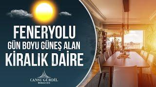 KADIKÖY FENERYOLU KİRALIK 3+1 DAİRE / FENERYOLU BÖLGE UZMANI CANSU GÜRDİLDEN OTOPARKLI ASANSÖRLÜ EV