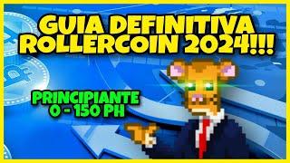 GUÍA DEFINITIVA ROLLERCOIN 2024: PRINCIPANTE 0 - 150 PH