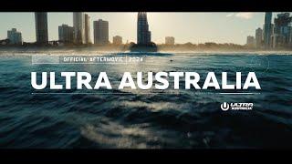 ULTRA AUSTRALIA 2024 (Official Aftermovie)