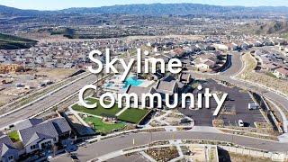 Skyline Community of Santa Clarita - 2023 Update