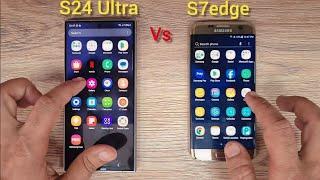 Samsung S24 Ultra vs S7edge | SPEED TEST 