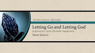 Online course: Letting go letting God (Taster session)