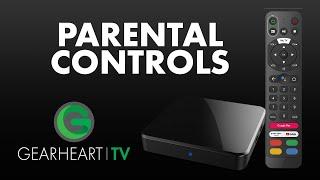 Gearheart TV Parental Controls