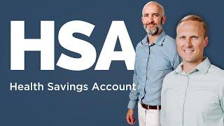 HSA (Health Savings Account) EXPLAINED