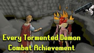 Every Tormented Demon Combat Achievement Guide!