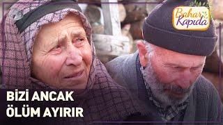 64 Sene Boyunca Hiç Kavga Etmedik | Bahar Kapıda