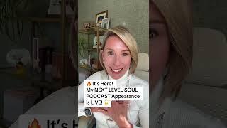  It’s Here! My NEXT LEVEL SOUL PODCAST Appearance is LIVE! 