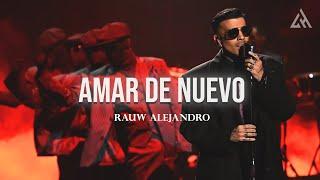 Rauw Alejandro - Amar De Nuevo (Letra)