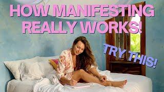 How Manifestation Really Works